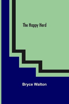 The Happy Herd - Walton, Bryce