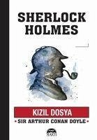 Kizil Dosya - Sherlock Holmes - Arthur Conan Doyle