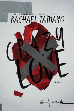 Crazy Love - Tamayo, Rachael