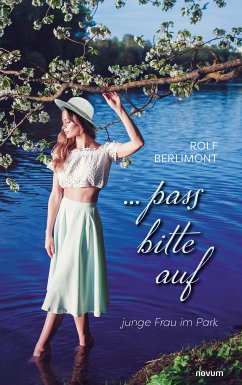 ... pass bitte auf (eBook, ePUB) - Berlimont, Rolf