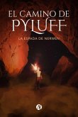 El camino de Pyluff (eBook, ePUB)