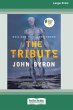 The Tribute [16pt Large Print Edition] - Bild 1