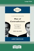 Man of Contradictions [16pt Large Print Edition]