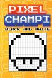 Pixel Champi Black and White - Bild 1