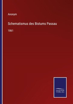 Schematismus des Bistums Passau - Anonym