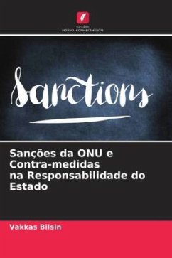 Sanções da ONU e Contra-medidas na Responsabilidade do Estado - Bilsin, Vakkas