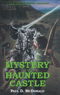Mystery at the Haunted Castle - McDonald, Paul D.