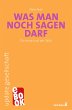Was man noch sagen darf (eBook, ePUB) - Bild 1