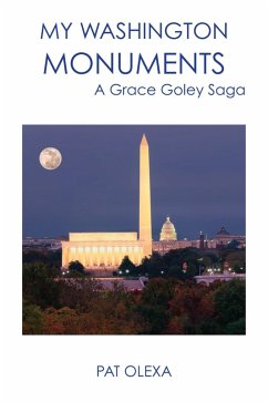 My Washington Monuments (eBook, ePUB) - Olexa, Pat