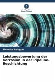 Leistungsbewertung der Korrosion in der Pipeline-Beschichtung