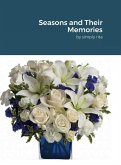 Seasons and Their Memories