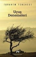 Ucus Denemeleri - Tenekeci, Ibrahim