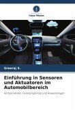 Einführung in Sensoren und Aktuatoren im Automobilbereich