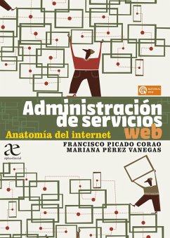 Administración de servicios web (eBook, PDF) - Picado Corao, Francisco; Pérez Vanegas, Mariana