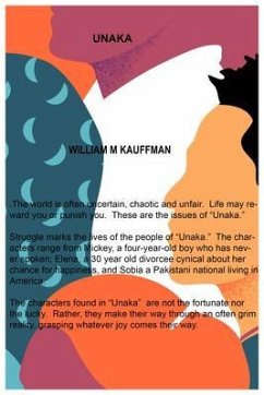 Unaka (eBook, ePUB) - Kauffman, William