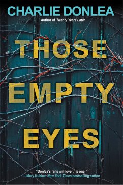 Those Empty Eyes (eBook, ePUB) - Donlea, Charlie