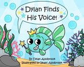 Dylan Finds His Voice (eBook, ePUB)