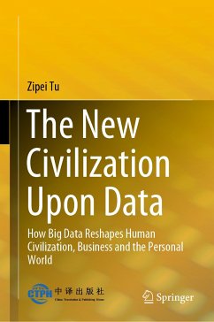 The New Civilization Upon Data (eBook, PDF) - Tu, Zipei