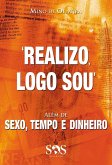 Realizo, Logo Sou (eBook, ePUB)