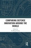 Comparing Defense Innovation Around the World (eBook, ePUB)