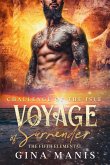 Voyage of Surrender (The Fifth Elemental, #2) (eBook, ePUB)