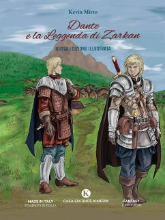 Dante e la leggenda di Zarkan (eBook, ePUB) - Mirto, Kevin