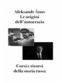 Le origini dell'autocrazia (eBook, ePUB)