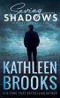 Saving Shadows (Shadows Landing, #1)... - Bild 1