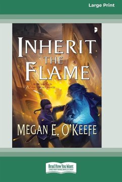 Inherit the Flame - O'Keefe, Megan E