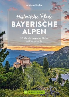 Cover Historische Pfade Bayerische Alpen (eBook, ePUB)