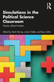 Simulations in the Political Science Classroom (eBook, ePUB)
