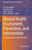 Mental Health Assessment, Prevention, and Intervention (eBook, PDF)
