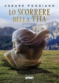 Lo scorrere della vita (eBook, ePUB)