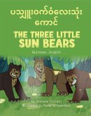 The Three Little Sun Bears (Burmese-English) (eBook, ePUB)