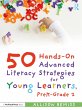 50 Hands-On Advanced Literacy... - Bild 1