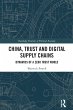 China, Trust and Digital Supply Chains... - Bild 1