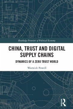China, Trust and Digital Supply Chains (eBook, ePUB) - Powell, Warwick