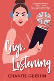Gigi, Listening (eBook, ePUB)