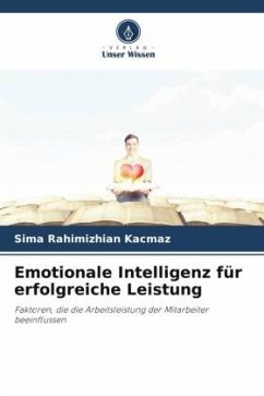 Emotionale Intelligenz für erfolgreiche Leistung - Rahimizhian Kaçmaz, Sima