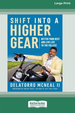 Shift into a Higher Gear - McNeal, Delatorro