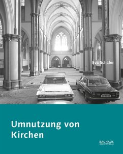 Umnutzung von Kirchen (eBook, PDF) - Schäfer, Eva