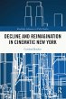 Decline and Reimagination in Cinematic... - Bild 1