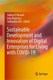 Sustainable Development and Innovation of Digital Enterprises for Living with COVID-19 (eBook, PDF)