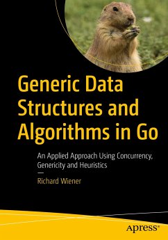 Generic Data Structures and Algorithms in Go (eBook, PDF) - Wiener, Richard