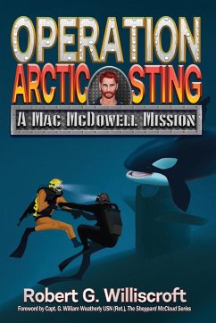 Operation Arctic Sting - Williscroft, Robert G.