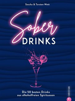 Sober Drinks (eBook, ePUB) - Wett, Sascha; Wett, Torsten