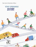 Vías urbanas (eBook, PDF) Vías urbanas (eBook, PDF)