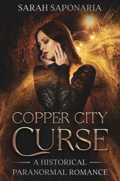 Copper City Curse (eBook, ePUB) - Saponaria, Sarah