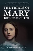 The Trials of Mary Johnsdaughter (eBook, ePUB)