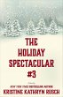 The Holiday Spectacular #3 (WMG Holiday... - Bild 1